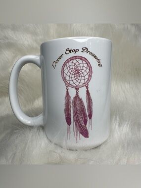 “Never Stop Dreaming” White Ceramic 16oz coffee Mug with Dreamcatcher Design -